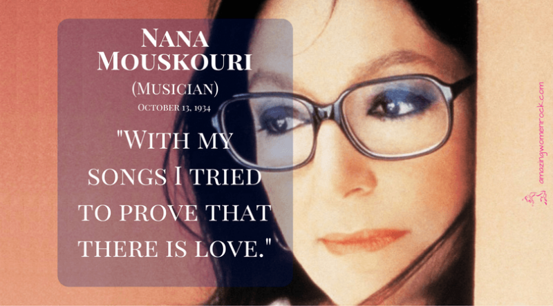 Nana Mouskouri (Musician, Politician, Ambassador)